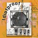 Idiotproof - Zum Mond (Original Mix)