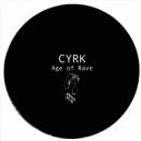 CYRK - Acid Rave (Original Mix)