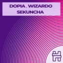 Dopia , Wizardo - Sekuncha