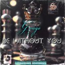 Gauge - Be Without You ()