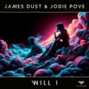 James Dust & Jodie Poye - Will I (Extended Mix)