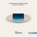 Thomas Nikki & Derek Palmer - Cielos Tranquilos (Extended Mix)