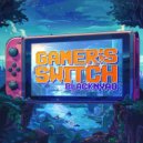 Blacknyao - Gamer;s Switch (Original Mix)