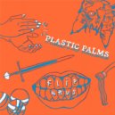 Plastic Palms - Clever