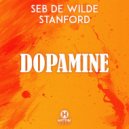 Seb De Wilde & Stanford - Dopamine