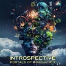 Introspective - Portals of Imagination (Original Mix)