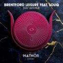 Brentford Leisure, LOUQ - Stay With Me (Extended Mix)