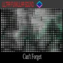 Ultra Funkular Sound - Over Again