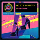 Mizzo & Sporty-O - Table Dance (Original Mix)