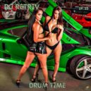 DJ Retriv - Drum Time ep. 32