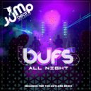 BUFS - All Night (For The Culture Remix)