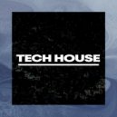 Tech House - Fatal