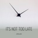 JJMillon - It's Not Too Late