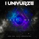 IUNIVURZE, Gareth Emery - Travel Well