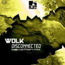 WOLK - Disconnected