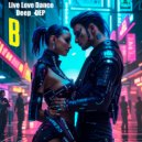 Deep_DEP - Live Love Dance ()