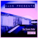 Babs Presents - She Knows Better
