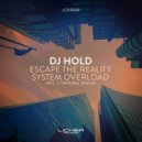 DJ Hold - System Overload