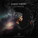 Chaos Theory - Dopamine