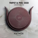 TMPST & Phil Odd - Dimensions (Extended Mix)