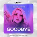MosAngels, Natune - Goodbye
