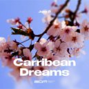 Juno D - Carribean Dreams (Extended Mix)