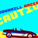 The Cautious Arc - Downhill Racer (2020) (Original Mix)