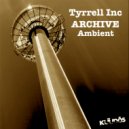 Tyrrell Inc - Officer K (Ambient Mix)