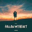Neil. - Follow My Heart (Extended Mix)
