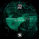 Kalhea, Sossa - Nice To Be In Orbit