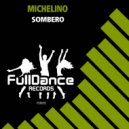 Michelino - Sombero (Original Mix)