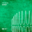 Tim Iron - Sweet (Extended Mix)