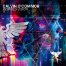 Calvin O'Commor - Inspired Vision