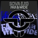 Sova (US) - Far & Wide (Ready or Not Remix)