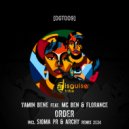 Yamin Bene Feat. Mc Ben & Florance - Order (Archy Remix)