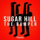 Sugar Hill - The Bumper