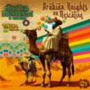 Infected Mushroom, GMS - Arabian Knights on Mescaline