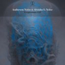 Anderson Noise, Alvinho L Noise - Querosene (Original Mix)