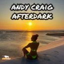 Andy Craig & DJ Bunnynotbonnie - Get Up (Before The Night Is Over)