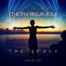 Ethiopia Ringaracka - The Space