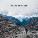 glass on glass - Travel at dawn ()