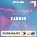 CICERO! & Damon. - Castles (Original Mix)