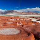 Breath of the Desert - I Miss You Most When You\'re Here (Original Mix)
