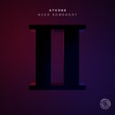 ATKIINS - Need Somebody (Extended Mix)