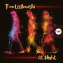 Tom Laskowski - Glides