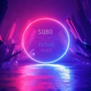 SQ80 - Future Disco