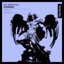 Ed Sanchez - Hypnos (Original Mix)