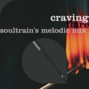 Craving - Flare (SoulTrain\'s Melodic Extended Mix)