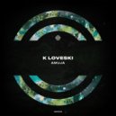 K Loveski - Amuja
