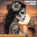 Francolino, Dhany - Prisoners
